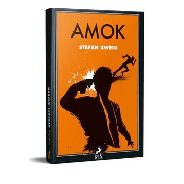 Amok - Stefan Zweig