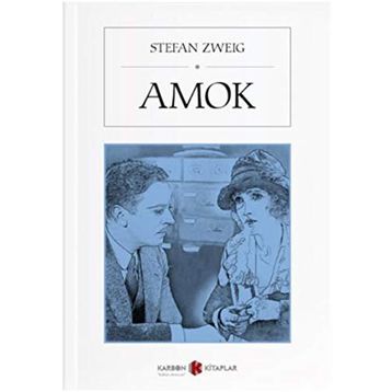 Amok - stephan zweig
