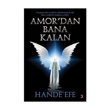 Amor'dan Bana Kalan - Hande Efe