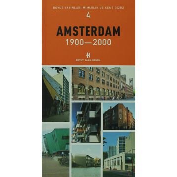 AMSTERDAM 1900-2000 - KOLEKTIF