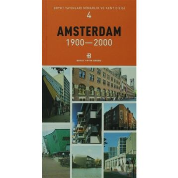 AMSTERDAM 1900-2000 - KOLEKTIF