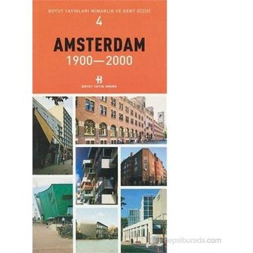 AMSTERDAM 1900-2000 - KOLEKTIF