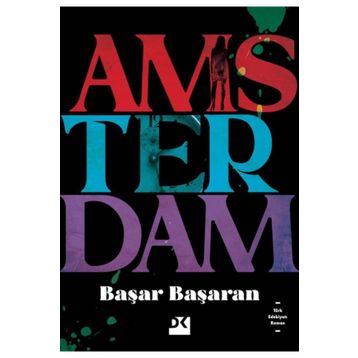 Amsterdam - Başar Başaran