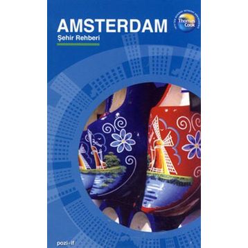 Amsterdam - Şehir Rehberi - Kolektif