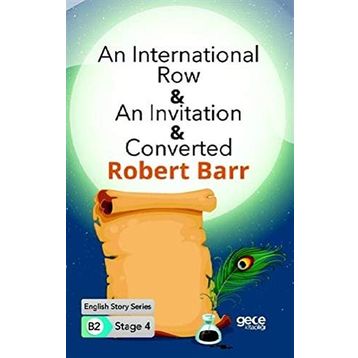 An International Row An Invitation Converted-Robert Barr