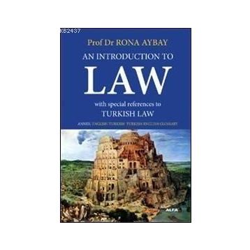 An Introduction To Law - Rona Aybay