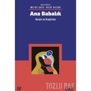 Ana Babalık - Melike Sayıl Bilge Yağmurlu