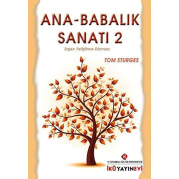 Ana - Babalık Sanatı - 2 - Tom Sturges