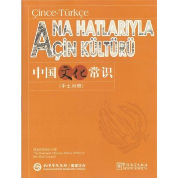 Ana Hatlarıyla Çin Kültürü - Kai Wang
