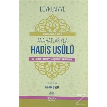 Ana Hatlarıyla Hadis Usulü - Ahmed el-Haseni