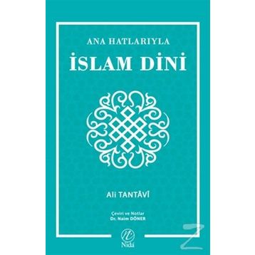 Ana Hatlarıyla İslam Dini - Ali Tantavi
