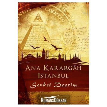 Ana Karargah İstanbul - Şevket Devrim