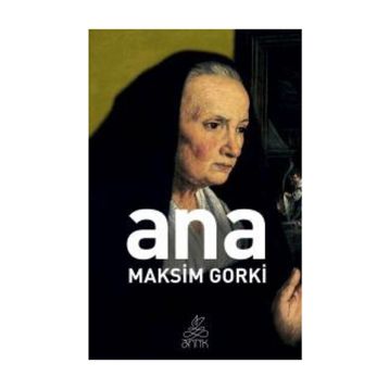 ANA - MAKSIM GORKI (ISBN:9799756525639)