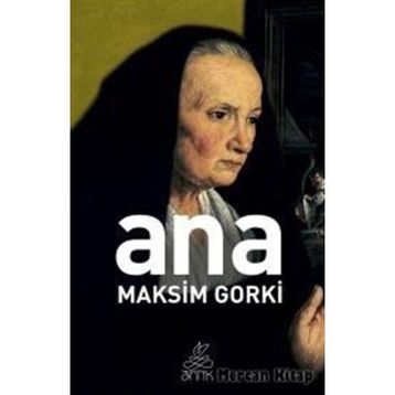 Ana - Maksim Gorki