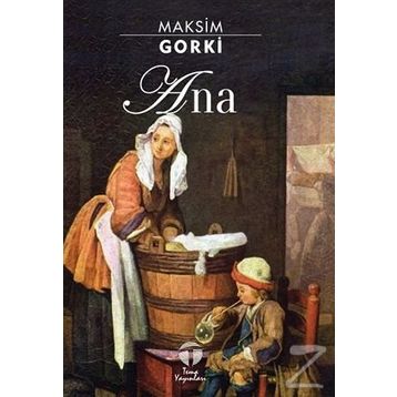 Ana - Maksim Gorki