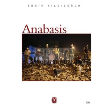 Anabasis - Ergin Yıldızoğlu
