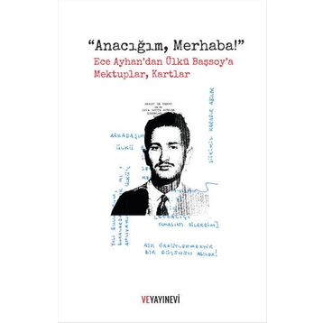 Anacığım, Merhaba! - Kenan Yücel