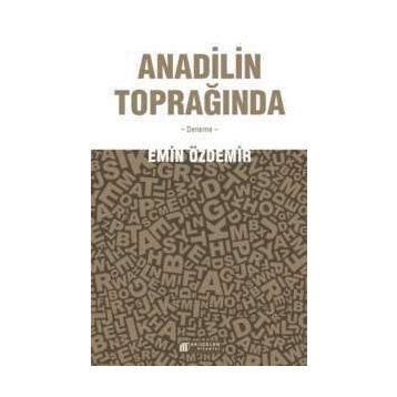 Anadilin Toprağında - Emin Özdemir