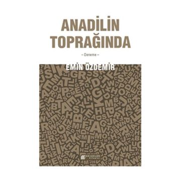 Anadilin Toprağında - Emin Özdemir