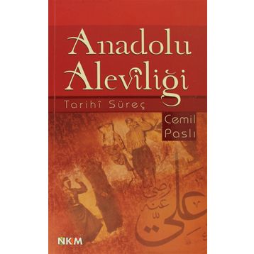 ANADOLU ALEVILIĞI - CEMIL PASLI
