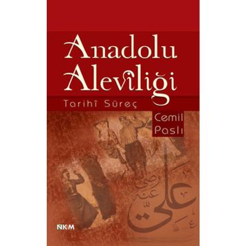 ANADOLU ALEVILIĞI - CEMIL PASLI