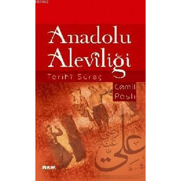 ANADOLU ALEVİLİĞİ - ESAT KORKMAZ