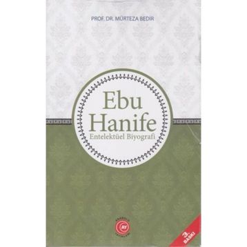 Anadolu Ay Yayınları Ebu Hanife - Entelektüel Biyografi