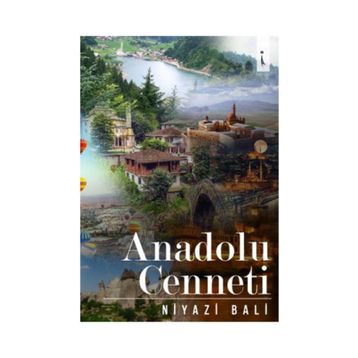 Anadolu Cenneti - Niyazi Bali