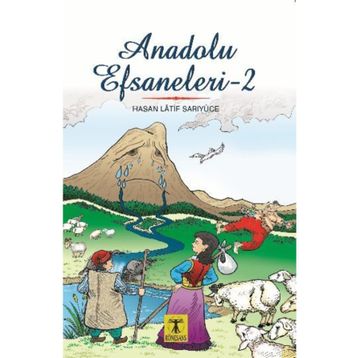 ANADOLU EFSANELERI 2 - HASAN LATIF SASRIYÜCE