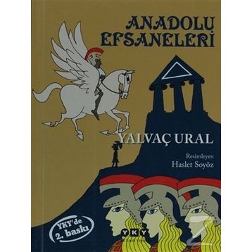 Anadolu Efsaneleri - Yalvaç Ural