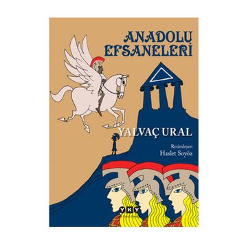 Anadolu Efsaneleri - Yalvaç Ural
