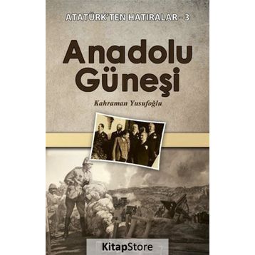 Anadolu Güneşi - Kahraman Yusufoğlu