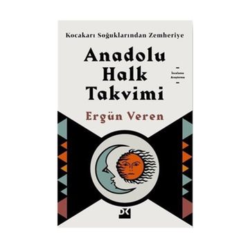 Anadolu Halk Takvimi - Ergün Veren