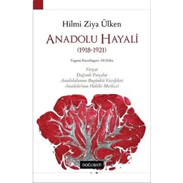 Anadolu Hayali - Hilmi Ziya Ülken