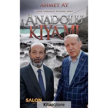Anadolu Kıyamı - Ahmet Ay