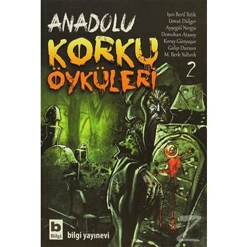 Anadolu Korku Öyküleri - 2 - Kolektif