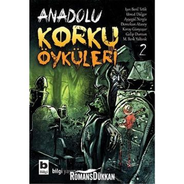 Anadolu Korku Öyküleri - 2 - Kolektif