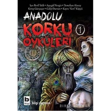 ANADOLU KORKU ÖYKÜLERİ - KOLEKTIF