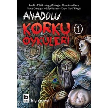 ANADOLU KORKU ÖYKÜLERİ - KOLEKTIF