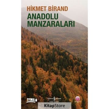 Anadolu Manzaraları - Hikmet Birand