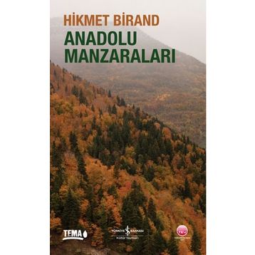 Anadolu Manzaraları - Hikmet Birand