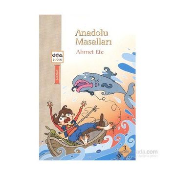 ANADOLU MASALLARI - AHMET EFE