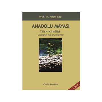 Anadolu Mayası - Yalçın Koç