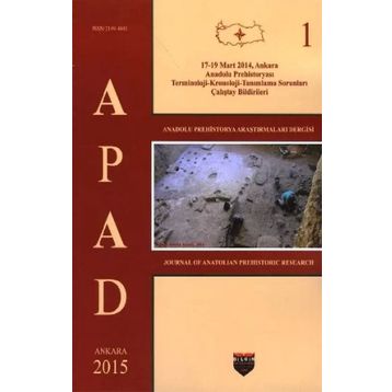 Anadolu Prehistorya Araştırmaları - 1 Kolektif