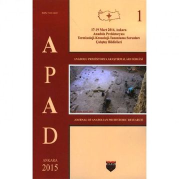 Anadolu Prehistorya Araştırmaları - 1 Kolektif