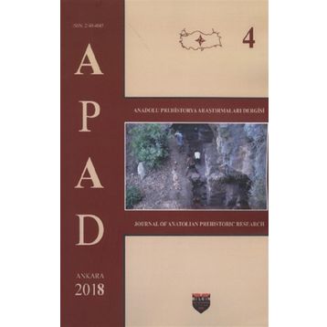 Anadolu Prehistorya Araştırmaları - 4 Kolektif