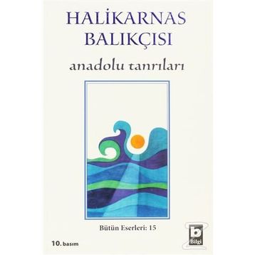 Anadolu Tanrıları - Halikarnas Balıkçısı