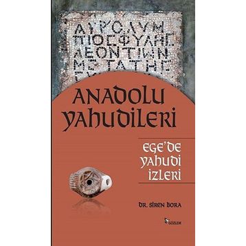 Anadolu Yahudileri - Siren Bora