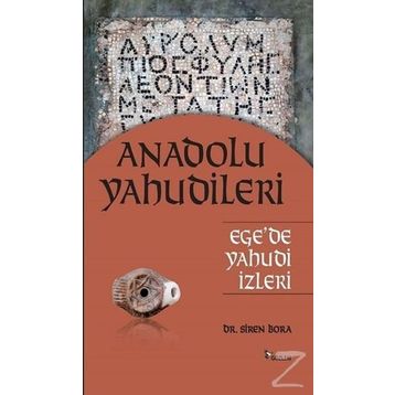 Anadolu Yahudileri - Siren Bora