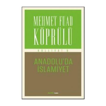 Anadolu’da İslamiyet - mehmed fuad kopru